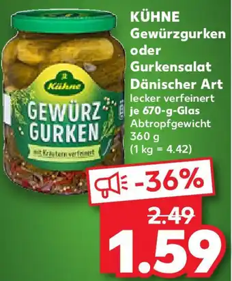 Kaufland KÜHNE Gewürzgurken oder Gurkensalat Dänischer Art Angebot