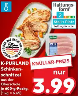 Kaufland K-PURLAND Schinkenschnitzel Angebot