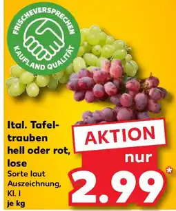 Kaufland Ital. Tafeltrauben hell oder rot, lose Angebot