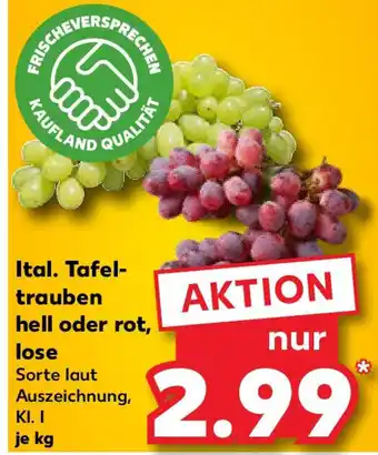 Kaufland Ital. Tafeltrauben hell oder rot, lose Angebot