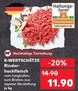 Kaufland K-WERTSCHÄTZE Rinderhackfleisch Angebot