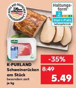 Kaufland K-PURLAND Schweinerücken am Stück Angebot