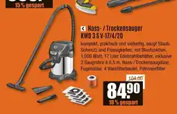 V Baumarkt KÄRCHER Nass- / Trockensauger KWD 3 S V-17/4/20 Angebot
