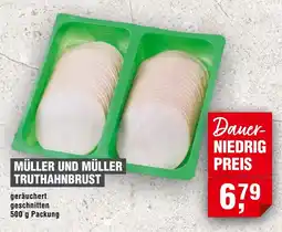 Handelshof MÜLLER UND MÜLLER TRUTHAHNBRUST Angebot