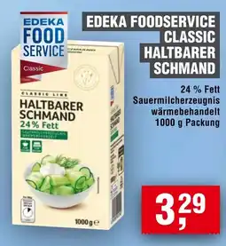 Handelshof EDEKA FOODSERVICE CLASSIC HALTBARER SCHMAND Angebot