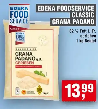 Handelshof EDEKA FOODSERVICE CLASSIC GRANA PADANO Angebot