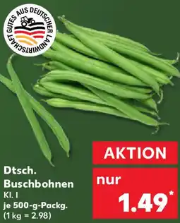 Kaufland Dtsch. Buschbohnen Angebot