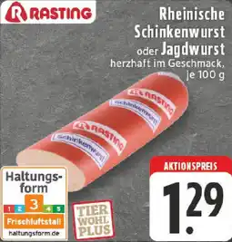 Edeka RASTING Rheinische Schinkenwurst oder Jagdwurst Angebot