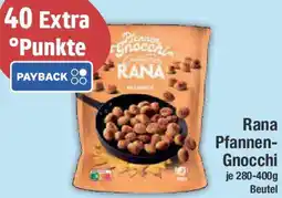 E-Center Rana Pfannen Gnocchi Angebot