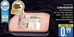 E-Center Strohschwein Leberkäsbrät Angebot