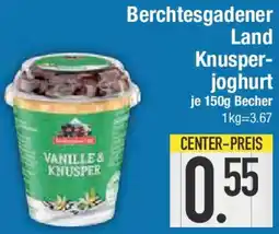 E-Center Berchtesgadener Land Knusperjoghurt Angebot