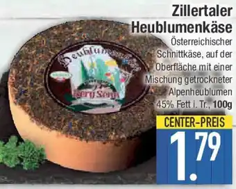E-Center Zillertaler Heublumenkäse Angebot