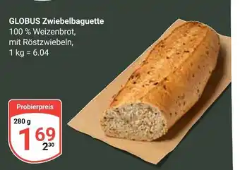 Globus Globus zwiebelbaguette Angebot