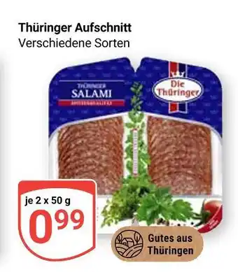 Globus Die thüringer thüringer aufschnitt Angebot