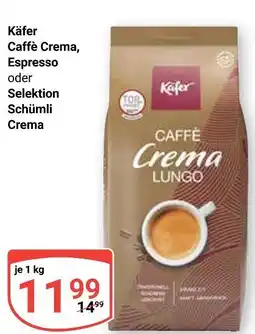 Globus Käfer caffè crema Angebot