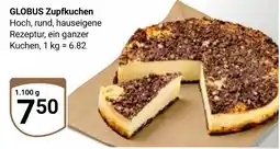 Globus Globus zupfkuchen Angebot