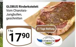 Globus Charoluxe rinderkotelett Angebot