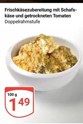 Globus Frischkäsezubereitung mit schafskäse und getrockneten tomaten Angebot