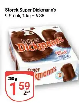 Globus Storck super dickmann’s Angebot
