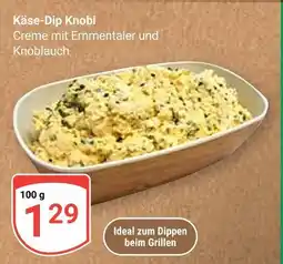 Globus Käse-dip knobi Angebot