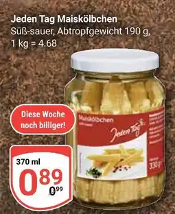 Globus Jeden tag maiskölbchen Angebot