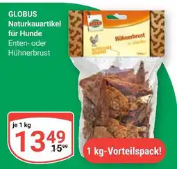 Globus Globus naturkauartikel für hunde entenbrust Angebot