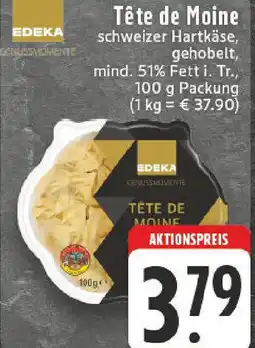 Edeka EDEKA GENUSSMOMENTE Tête de Moine Angebot