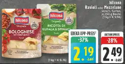 Edeka hilcona Ravioli oder Mezzelune Angebot