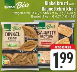 Edeka EDEKA Bio Dinkelkrusti oder Baguettebrötchen Angebot
