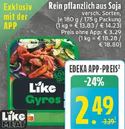 Edeka Rein pflanzlich aus Soja Angebot