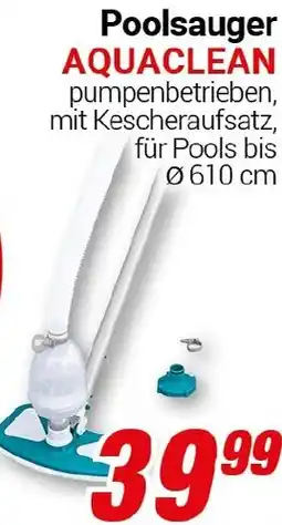 CENTERSHOP Poolsauger AQUACLEAN Angebot