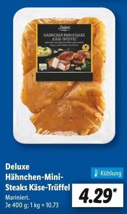 Lidl Deluxe hähnchen mini steaks käse trüffel Angebot