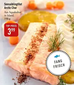 Galeria Markthalle Seesaiblingfilet Arctic Char Angebot