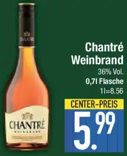 E-Center Chantré Weinbrand Angebot