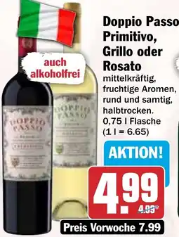 HIT Doppio Passo Primitivo, Grillo oder Rosato Angebot