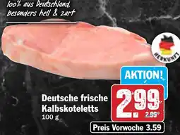 HIT Deutsche frische Kalbskoteletts Angebot