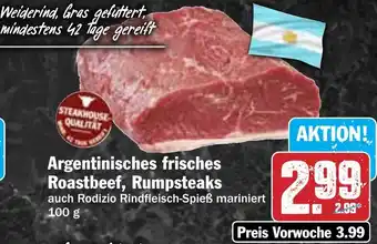 HIT Argentinisches frisches Roastbeef, Rumpsteaks Angebot