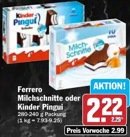 HIT Ferrero Milchschnitte oder Kinder Pingui Angebot
