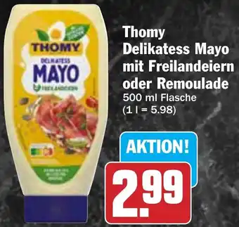 HIT Thomy Delikatess Mayo mit Freilandeiern oder Remoulade Angebot