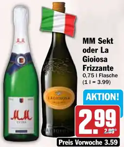 HIT MM Sekt oder La Gioiosa Frizzante Angebot