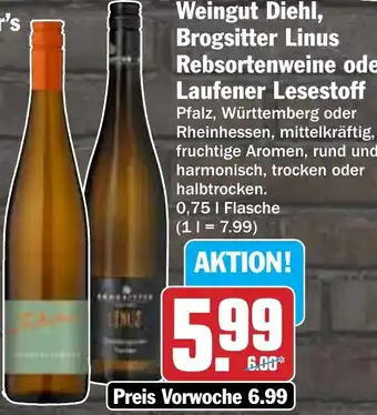 HIT Weingut Diehl, Brogsitter Linus Rebsortenweine oder Laufener Lesestoff Angebot