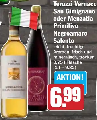 HIT Teruzzi Vernaccia San Gimignano oder Menzatia Primitivo Negroamaro Salento Angebot
