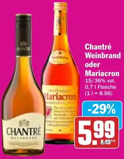 HIT Chantré Weinbrand oder Mariacron Angebot
