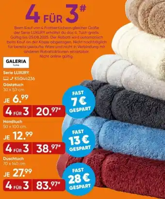 Galeria GALERIA home Serie LUXURY Angebot