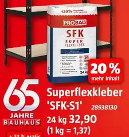 Bauhaus PROBAU Superflexkleber "SFK-S1" Angebot