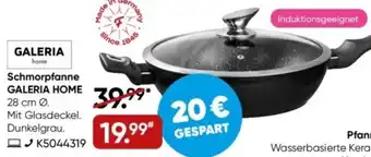 Galeria Schmorpfanne GALERIA HOME Angebot