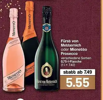 Famila Nord West Fürst Von Metternich Oder Mionetto Prosecco Angebot