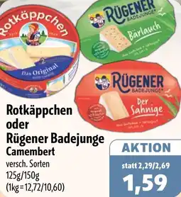 Aktiv Irma Rotkäppchen oder Rügener Badejunge Camembert Angebot