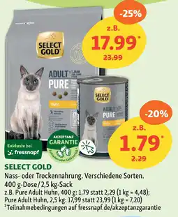 Fressnapf SELECT GOLD Nass- oder Trockennahrung. Angebot