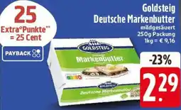 Edeka Goldsteig Deutsche Markenbutter Angebot